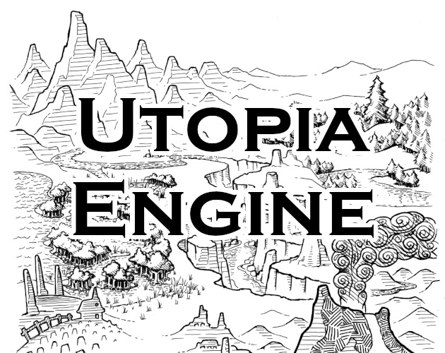Utopian Engine